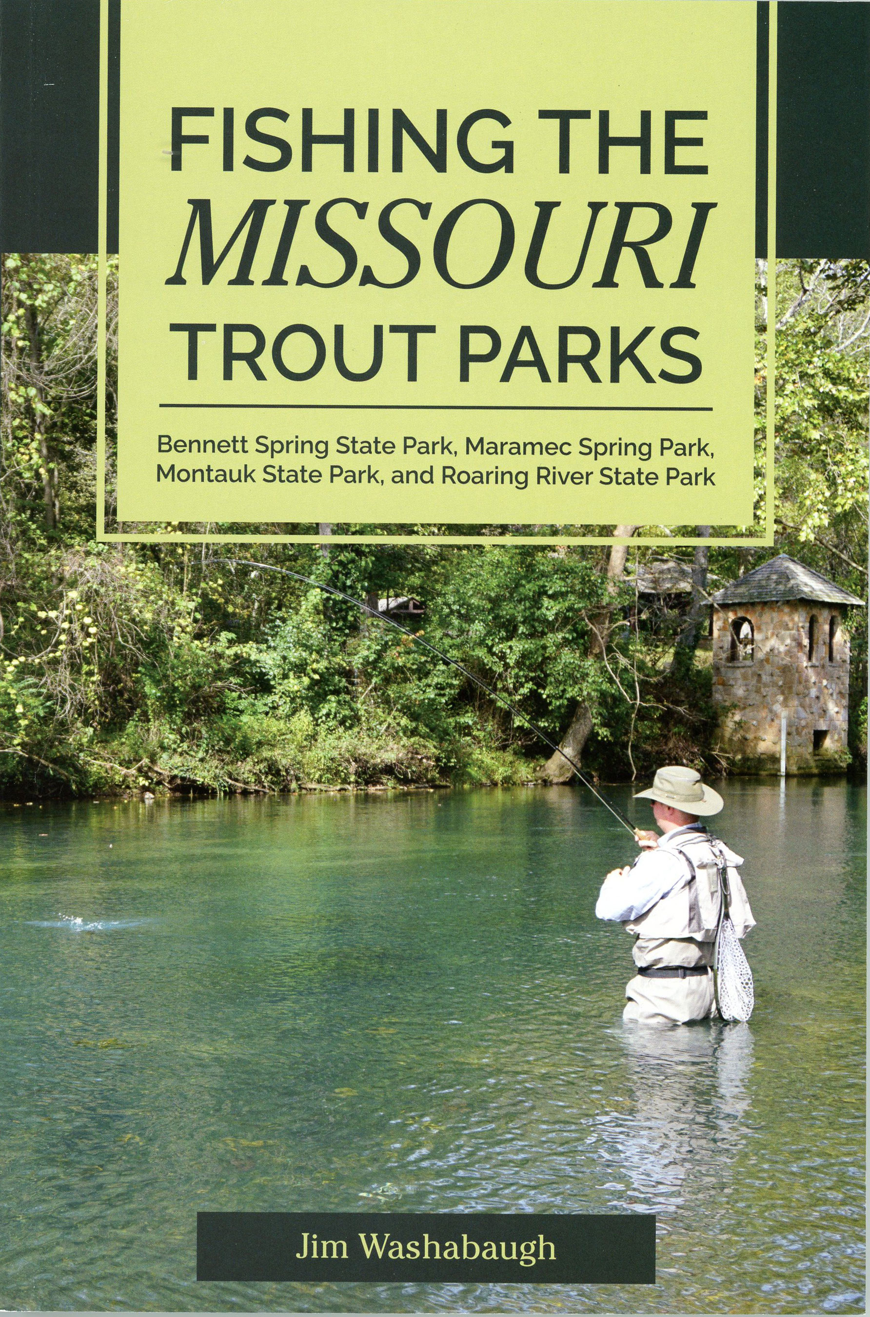 Fishing the Missouri Trout Parks-Bennett Spring, Maramec Spring